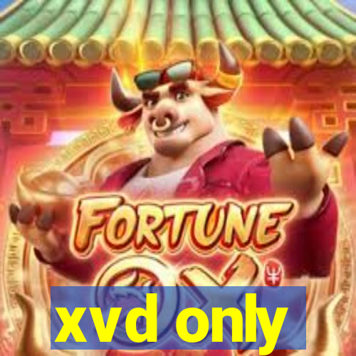 xvd only